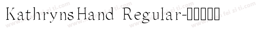 KathrynsHand Regular字体转换
